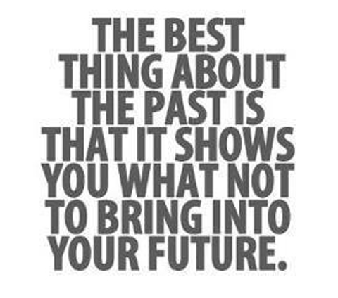 Attitude: The Best Thing About The Past
